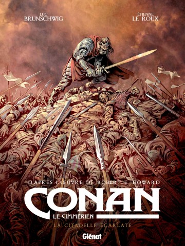 Conan le Cimmérien - Conan le Cimmérien - La Citadelle écarlate