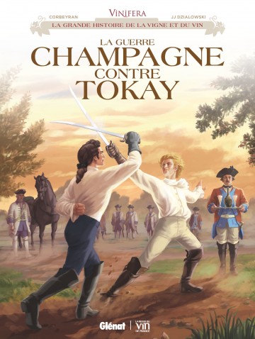 Vinifera - Vinifera - La Guerre Champagne contre Tokay