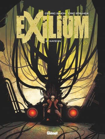 Exilium - Exilium - Tome 02 : Kayenn