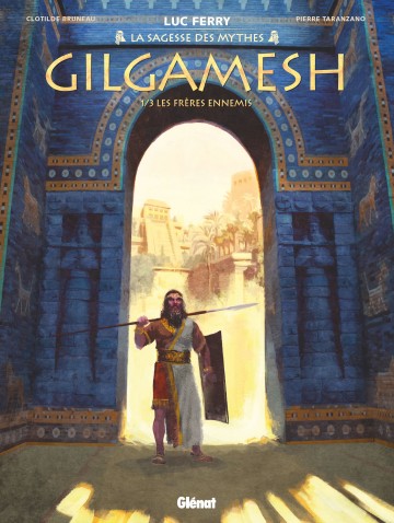 Gilgamesh - Gilgamesh - Tome 01 : Les Jumeaux divins