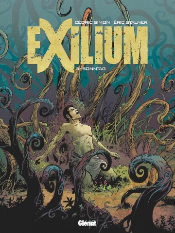 Exilium - Exilium - Tome 03 : Sonntag