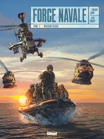 Force Navale - Force Navale - Tome 02 : Mission Resco