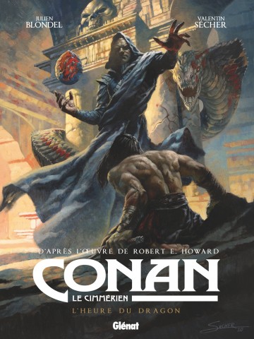 Conan le Cimmérien - Conan le Cimmérien - L'Heure du Dragon