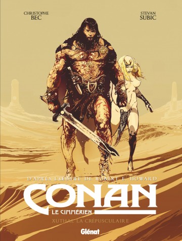 Conan le Cimmérien - Conan le Cimmérien - Xuthal la Crépusculaire