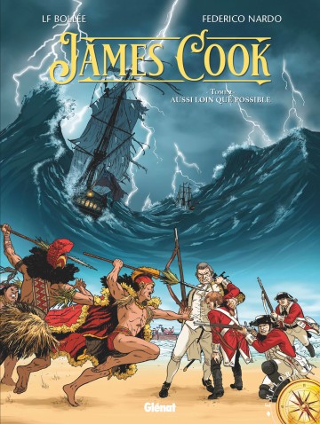 James Cook - James Cook - Tome 02 : Aussi loin que possible