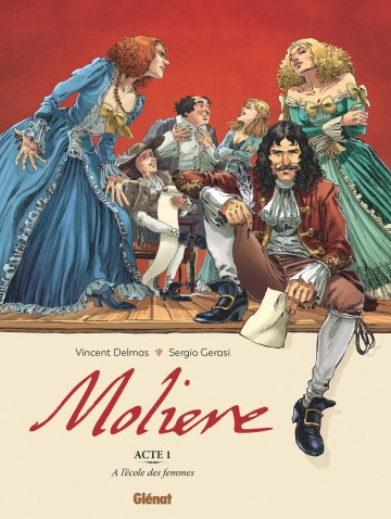 Molière - Molière - Tome 01 : A l'école des femmes