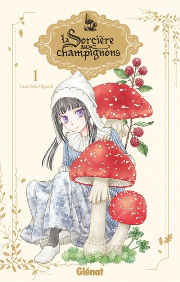 La sorcière aux champignons - Tachibana Higuchi 