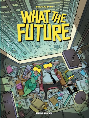 What the future - What the future