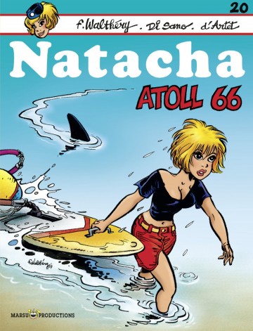 Natacha - Natacha - Tome 20 - Atoll 66