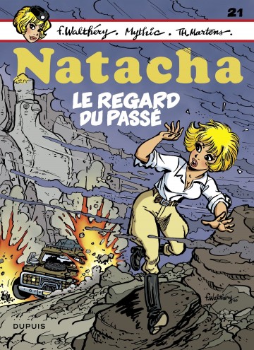Natacha - Natacha - Tome 21 - Le regard du passé