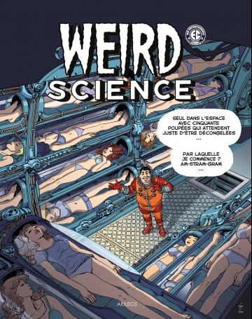 Weird Science - Weird Science T3 : Tome 3