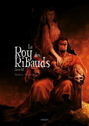 T3 - Le Roy des Ribauds