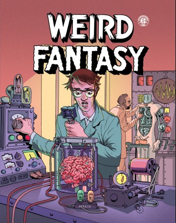 Weird Fantasy - Weird Fantasy T1