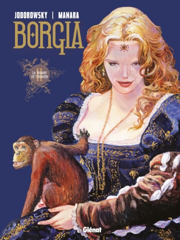 Borgia - Borgia - Tome 02 : Le pouvoir et l'inceste