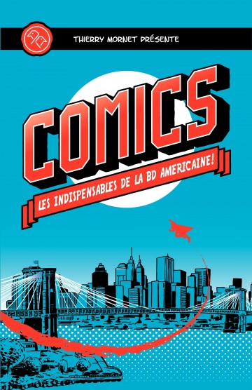 Comics - Les indispensables de la BD américaine