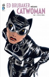 T1 - Ed Brubaker présente Catwoman