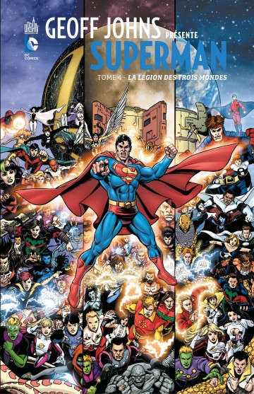 Geoff Johns présente Superman - La Légion des trois mondes