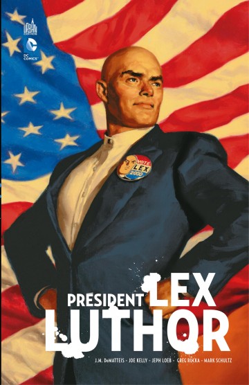 Président Lex Luthor - Intégrale