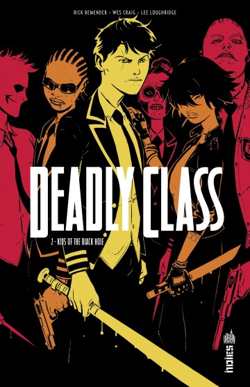 Deadly Class - Kids of the Black hole