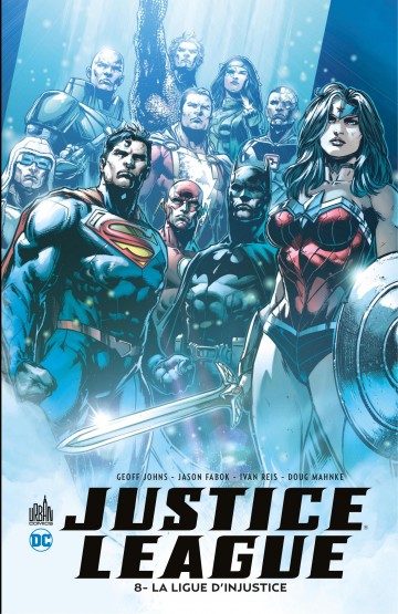 Justice League - La Ligue d'Injustice