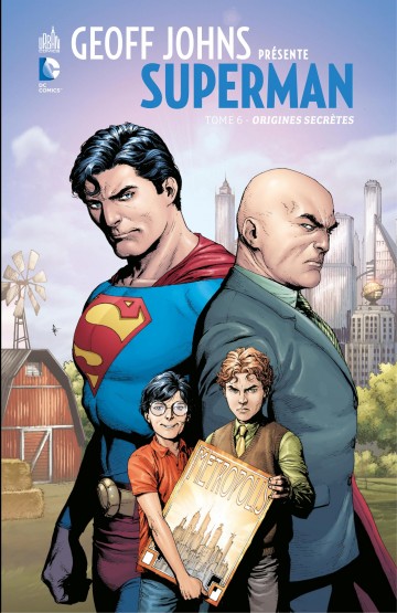 Geoff Johns présente Superman - Origines secrètes