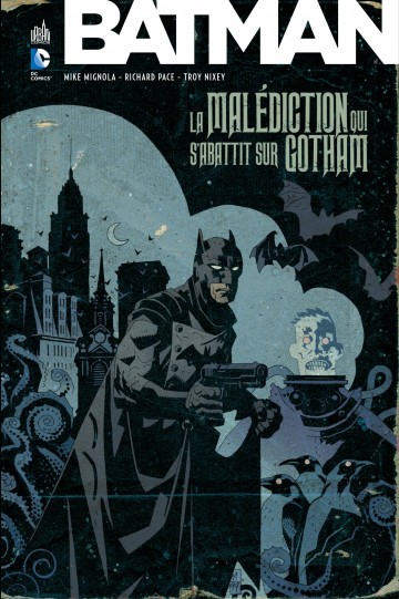 Batman - La Malédiction qui s'abattit sur Gotham - Intégrale