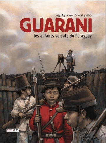 Guarani, Les enfants soldats du Paraguay - Guarani, Les enfants soldats du Paraguay