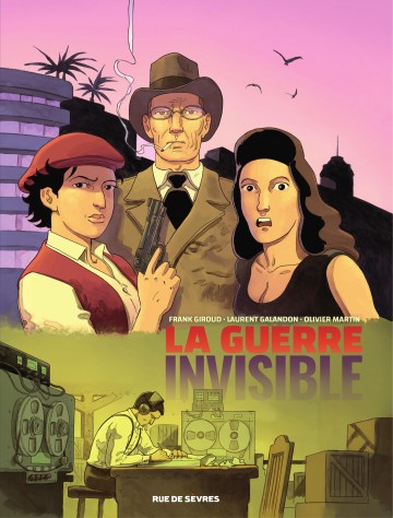 La guerre invisible - La Guerre invisible - Tome 3 - L'institut