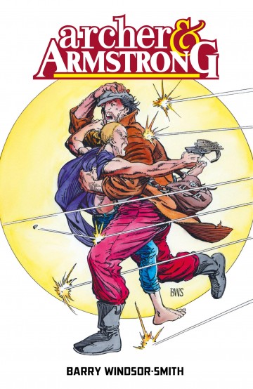 Archer and Armstrong - Archer and Armstrong