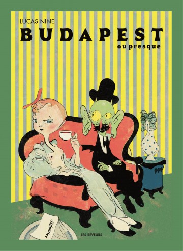 BUDAPEST ou Presque - Budapest ou Presque