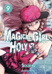 T9 - Magical Girl Holy Shit