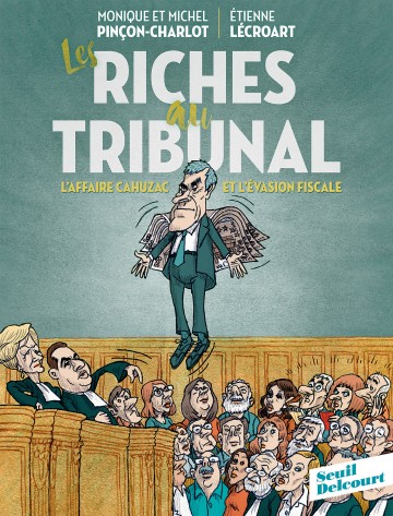Les Riches au tribunal - Les Riches au tribunal
