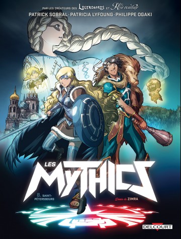 Les Mythics - Les Mythics T08 : Abigail et Neo