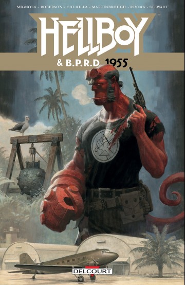Hellboy and BPRD - Hellboy & BPRD T04 : 1955