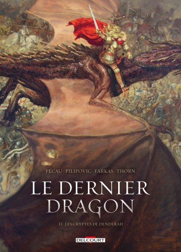 Le Dernier Dragon - Le Dernier Dragon T02 : Les cryptes de Dendérah