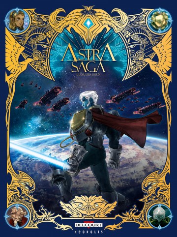 Astra Saga - Astra Saga T01 : L'Or des dieux