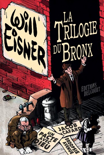 La Trilogie du Bronx - Will Eisner 