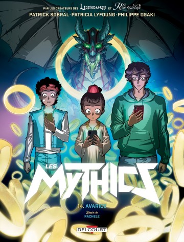 Les Mythics - Les Mythics T14 : Avarice