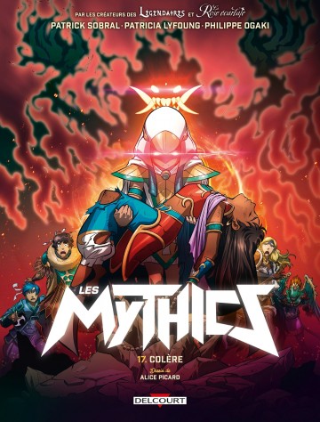 Les Mythics - Les Mythics T17 : Colère
