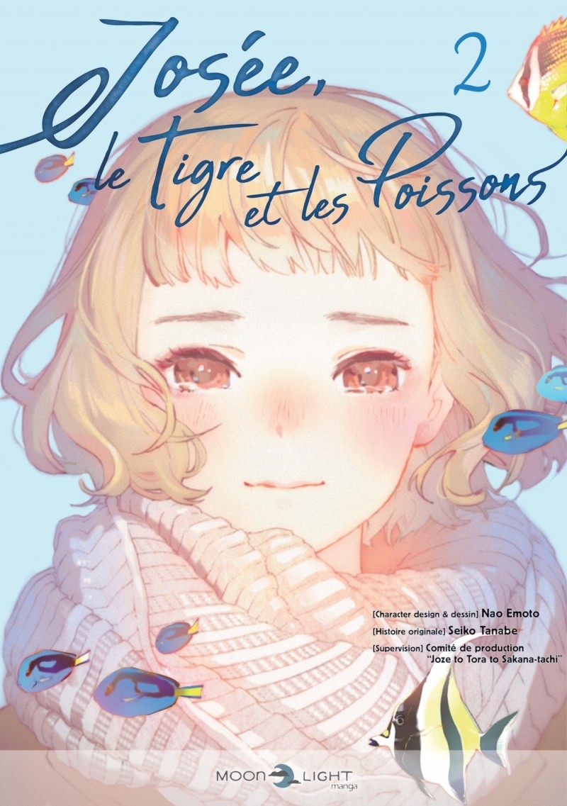 JosÃ©e, le tigre et les poissons T.2 JosÃ©e, le tigre et les poissons T02