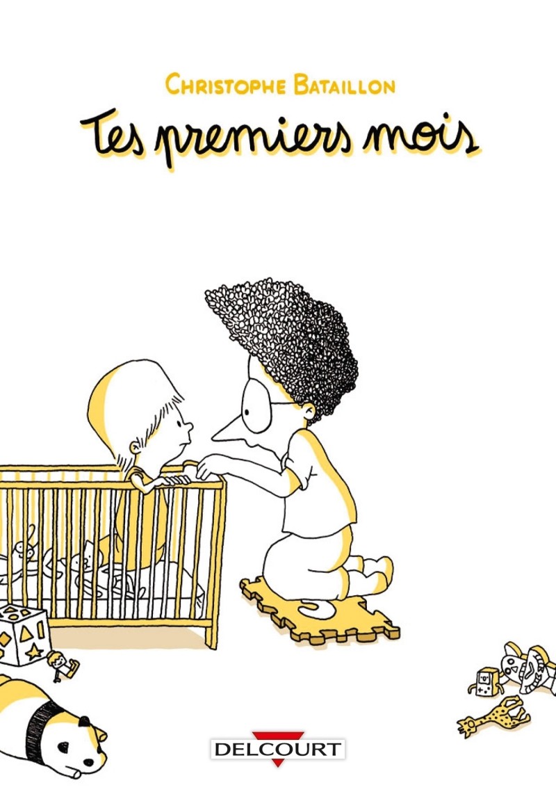 Tes premiers mois Tes premiers mois