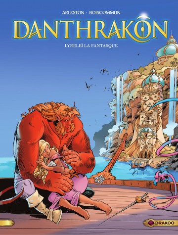 Danthrakon - Lyreleï la fantasque