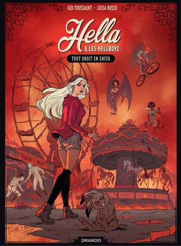 Hella et les Hellboyz - Tout droit en enfer