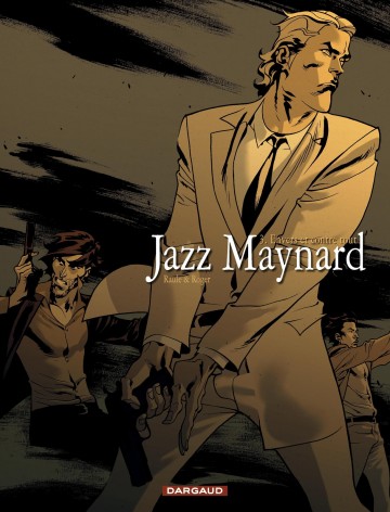 Jazz Maynard - Envers et contre tout
