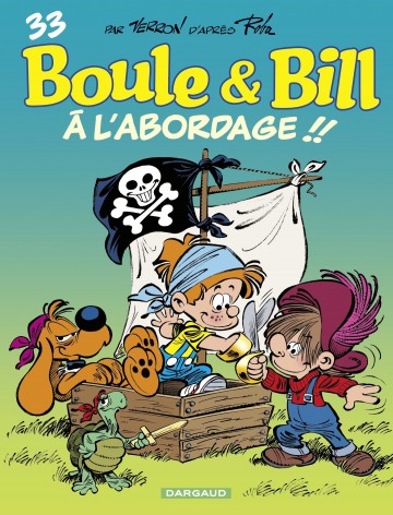 Boule & Bill - À l'abordage ! !