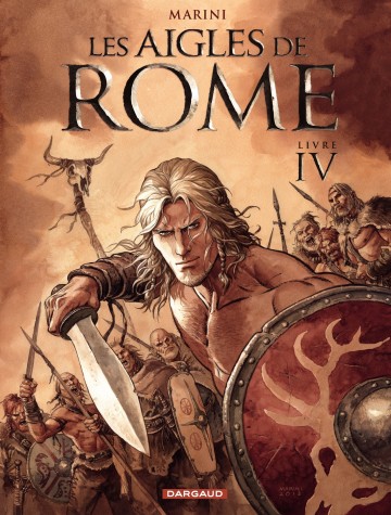 Les Aigles de Rome - Livre IV