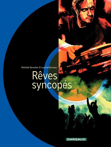 Rêves syncopés - Rêves syncopés - one-shot