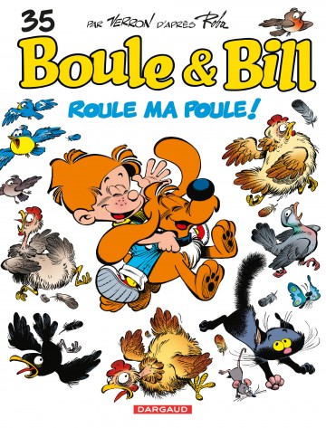 Boule & Bill - Roule ma poule !