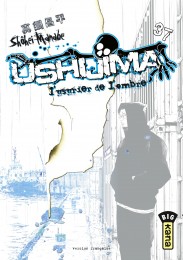 T37 - Ushijima, l'usurier de l'ombre