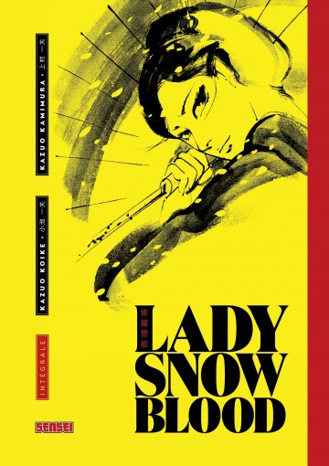 Lady Snowblood - Intégrale - Lady Snowblood intégrale
